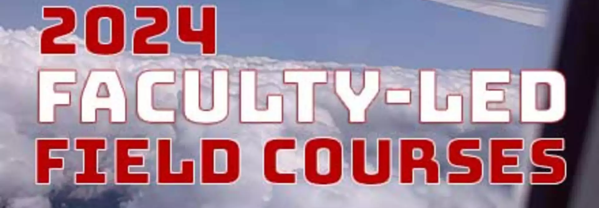 Faculty-Led Field Courses
